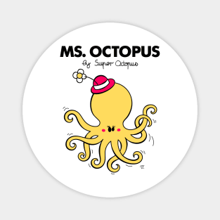 Mr. and Little Miss, Super Octopus parody Magnet